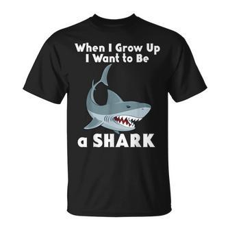 Shark When I Grow Up Cute Scary Ocean Fish Sea Creature Unisex T-Shirt | Mazezy