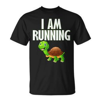 Slow Runner Turtle I Am Running Funny Runner Graphic Running Funny Gifts Unisex T-Shirt | Mazezy