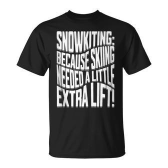 Snowkite Mountain Skill Snowkiter Adventures Snowkiting T-Shirt | Mazezy