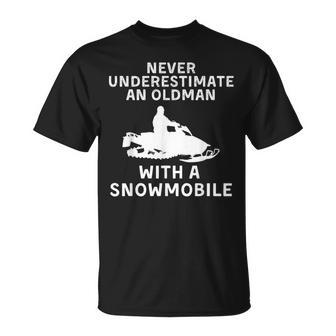 Snowmobile Never Underestimate An Old Man Winter Sports T-Shirt - Seseable