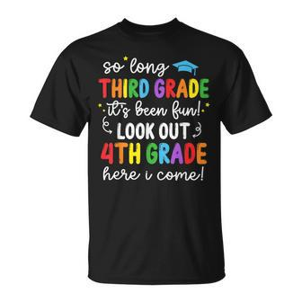 So Long Third Grade 4Th Grade Here I Come Graduation Kids Unisex T-Shirt | Mazezy