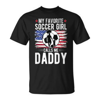 Soccer Girl Soccer Dad Of A Soccer Player Father Unisex T-Shirt - Seseable