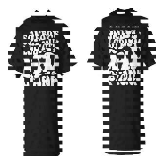 Somebodys Loud Mouth Maid Of Honor Bachelorette Party Unisex T-Shirt | Mazezy