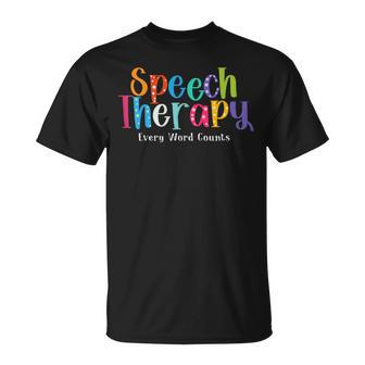 Speech Therapy Speech Language Pathologist Therapist Therapist Funny Gifts Unisex T-Shirt | Mazezy