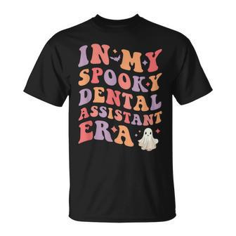 In My Spooky Dental Assistant Era Halloween T-Shirt - Monsterry
