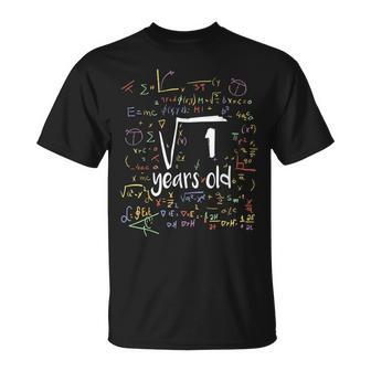Square Root Of 1 Nerd 1 Years Old 1Th Birthday Math Math Funny Gifts Unisex T-Shirt | Mazezy