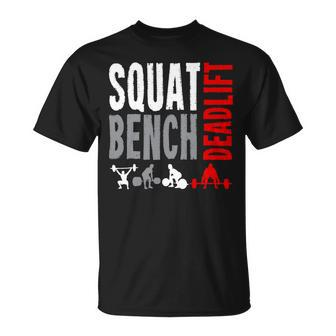 Squat Deadlift Bench Bodybuilding Weight Training Gym 2 Unisex T-Shirt - Monsterry UK