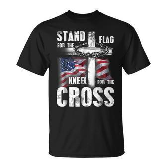 Stand For The Flag Kneel For The Cross Patriotic Unisex T-Shirt | Mazezy