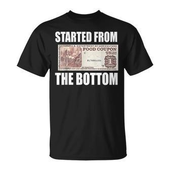 Started From Bottom Food Stamp Coupon Meme T-Shirt - Monsterry