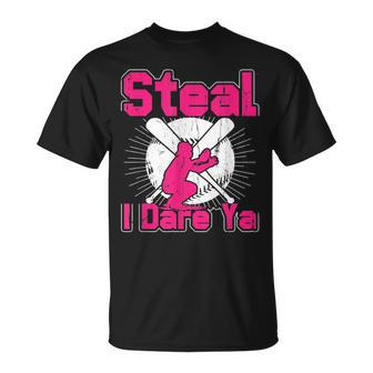 Steal I Dare Ya Softball Girls Catcher Mitt Funny Coach Gift Unisex T-Shirt | Mazezy