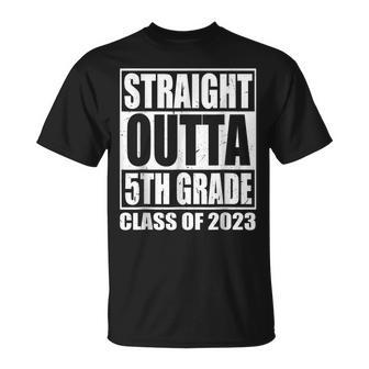 Straight Outta 5Th Grade Class Of 2023 Fifth Grad Graduation Unisex T-Shirt | Mazezy