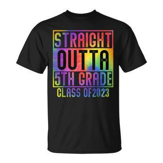 Straight Outta 5Th Grade Class Of 2023 Graduation Tie Dye Unisex T-Shirt | Mazezy