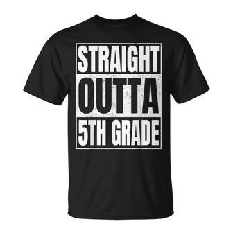 Straight Outta 5Th Grade Graduation Class 2023 Fifth Grade Unisex T-Shirt | Mazezy