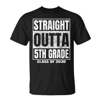 Straight Outta 5Th Grade Graduation Gifts 2030 Fifth Grade Unisex T-Shirt | Mazezy