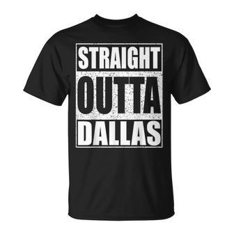 Straight Outta Dallas Texas State T-Shirt | Mazezy