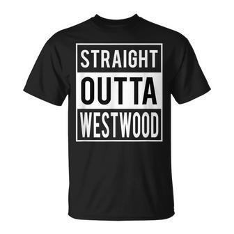 Straight Outta Westwood Houston T-Shirt | Mazezy