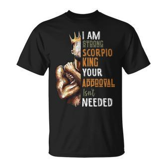 I Am Strong Scorpio King In Crown Zodiac Horoscope Mens T-Shirt | Mazezy CA