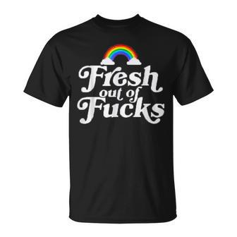 Swear Word Inappropriate Adult Fresh Out Of Fucks T-Shirt - Seseable