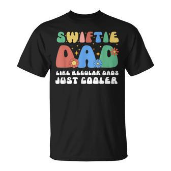 Swiftie Dad Like Regular Dads Just Cooler T-Shirt - Seseable
