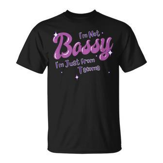 Tacoma Native Funny State Flag Pride Bossy Unisex T-Shirt | Mazezy