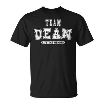 Team Dean Lifetime Member Family Last Name Unisex T-Shirt | Mazezy