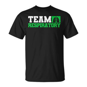 Team Respiratory Respirotary Therapist T-Shirt | Mazezy