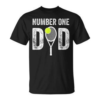 Tennis Dad Number One Daddy With Tennis Sayings Unisex T-Shirt