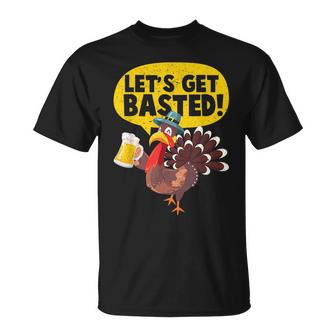 Thanksgiving Turkey Party Group Lets Get Basted Gifts For Turkey Lovers Funny Gifts Unisex T-Shirt | Mazezy