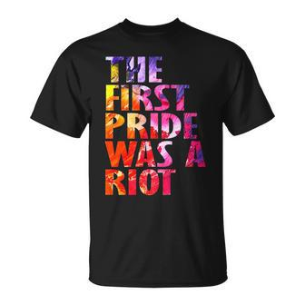 The First Gay Pride Was A Riot Lgbt Abstract Gift Unisex T-Shirt | Mazezy