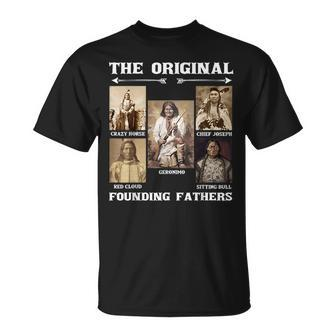 The Original Founding Fathers Native American Unisex T-Shirt | Mazezy