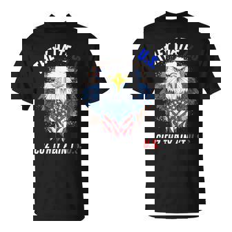 They Hate Us Cuz They Aint Us 4Th Of July Eagle Of Freedom Unisex T-Shirt | Mazezy
