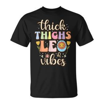 Thick Thighs Leo Vibes Zodiac Sign July August Birthday Leo Unisex T-Shirt - Thegiftio UK