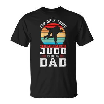 The Only Thing I Like More Than Judo Being Dad Judo Fighter T-shirt - Thegiftio UK