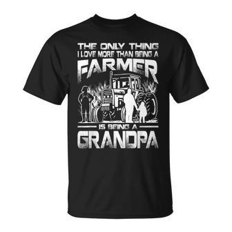 The Only Thing I Love More Than Being A Farmer Grandpa T-shirt - Thegiftio UK