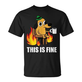 This Is Fine Dog Internet Meme Burning San Francisco San Francisco Funny Gifts Unisex T-Shirt | Mazezy