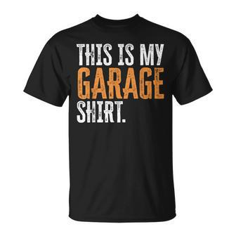 This Is My Garage For Dad Fathers Day Daddy Son Matching Unisex T-Shirt - Seseable