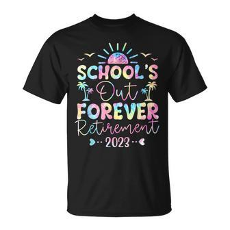 Tie Dye Schools Out Forever Retirement Teacher Retired 2023 T-shirt - Thegiftio UK