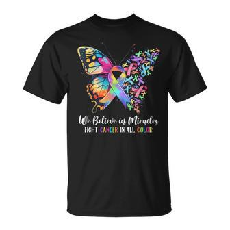 Together Believe In Miracles Fight Cancer In All Color T-Shirt - Seseable