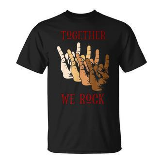 Together We Rock T-Shirt - Monsterry DE