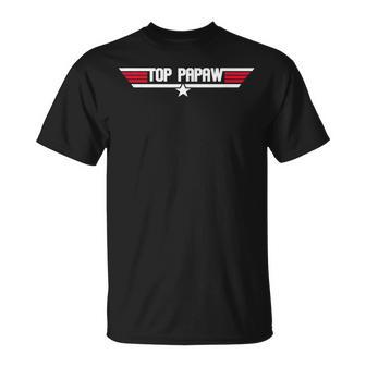 Top Papaw Funny Father Grandpa 80S Fathers Day Gift Unisex T-Shirt | Mazezy