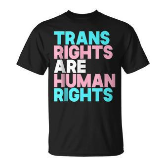 Trans Right Are Human Rights Transgender Lgbtq Pride Unisex T-Shirt - Seseable