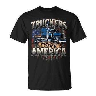 Truckers Move America Semi Truck Driver Trucking Big Rig T-shirt - Thegiftio UK