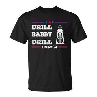 Trump 2024 Drill Baby Drill Gas Oil Rig Illustration Gift For Mens Unisex T-Shirt - Seseable