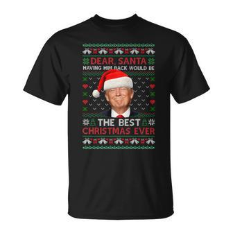 Trump Back Would Be The Best Christmas Ever Ugly Sweater Pjs T-Shirt | Mazezy AU