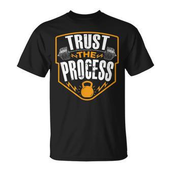 Trust The Process Motivational Quote Gym Workout Graphic Unisex T-Shirt | Mazezy DE