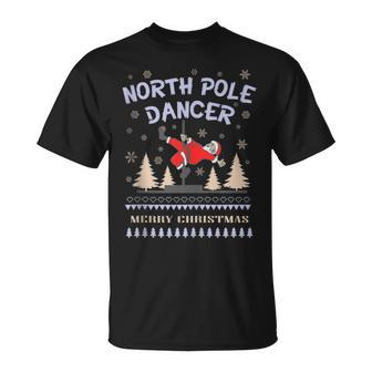 Ugly Christmas Sweater Pole Dance Santa Claus Dancing Dancer T-Shirt - Monsterry