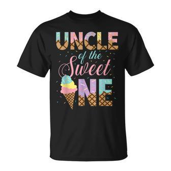 Uncle Of The Sweet One Ice Cream 1St First Birthday Family Unisex T-Shirt - Seseable
