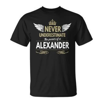 Never Underestimate Alexander T-Shirt - Seseable