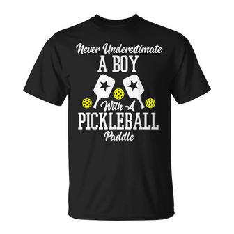Never Underestimate A Boy With A Pickleball Paddle T-Shirt - Seseable