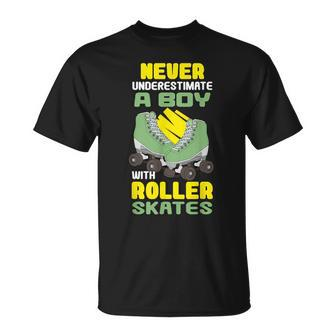 Never Underestimate A Boy With Roller Skates Roller Skating T-Shirt - Thegiftio UK